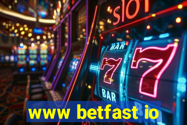 www betfast io